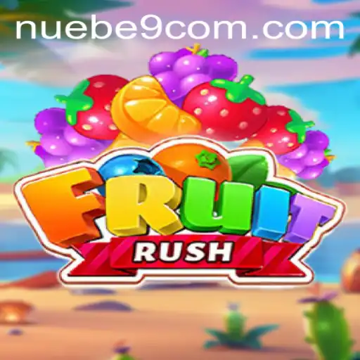 Exploring FruitRush: The Latest Sensation from NUEBE Gaming