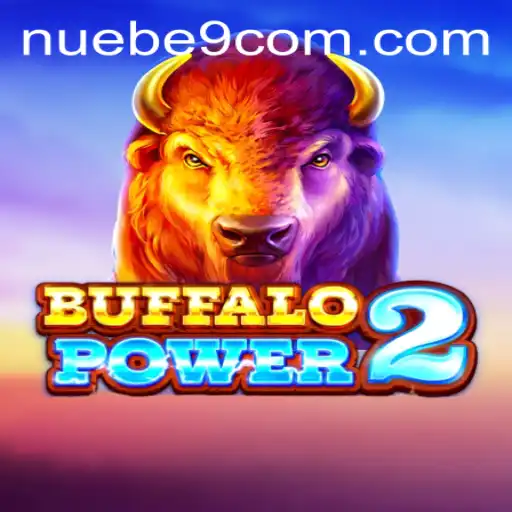 BuffaloPower2: A Deep Dive into NUEBE Gaming's Latest Hit