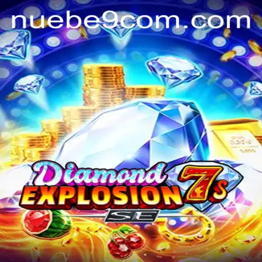 Exploring DiamondExplosion7sSE: A Glimpse into NUEBE Gaming's Latest Sensation